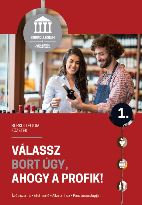Válassz bort úgy ahogy a profik könyv